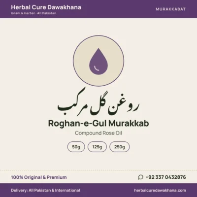 Roghan-e-Gul Murakkab (Compound Rose Oil)